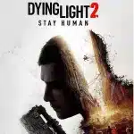 DYING LIGHT 2